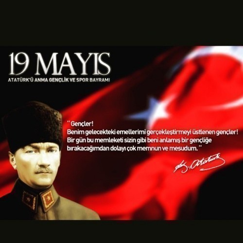 En güzel ve resimli 19 Mayıs Atatürk'ü Anma, Gençlik ve Egemenlik Bayramı mesajları