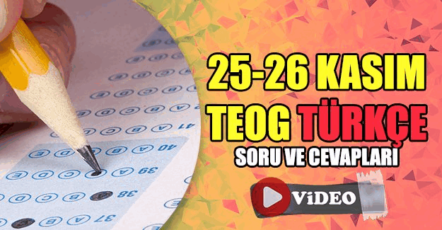25-26 Kasım TEOG Türkçe videolu soru çözümleri
