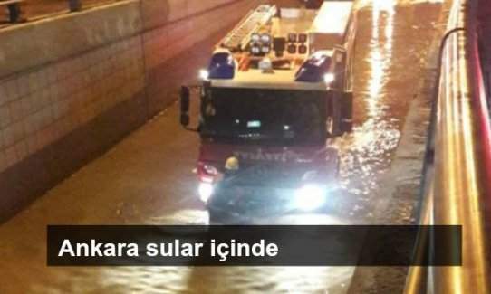 Ankara 20 dakika içinde sular içinde kaldı