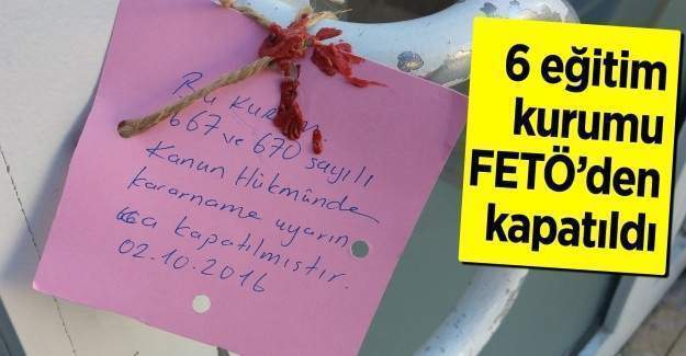 Zonguldak'ta 6 eğitim kurumu FETÖ'den kapatıldı