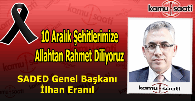 SADED Başkanı İlhan ERANIL'dan İstanbul Beşiktaş'taki terör saldırısı ile ilgili kınama mesajı