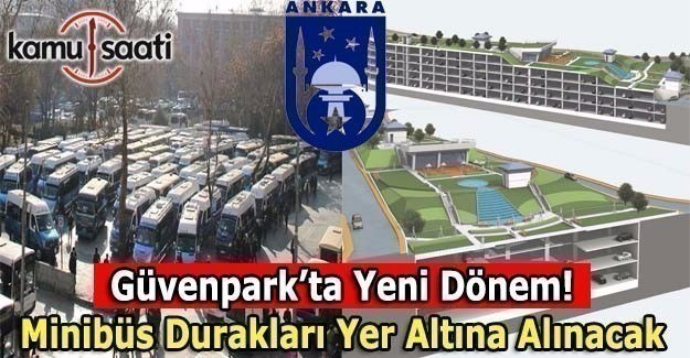 Ankara Güvenpark minibüs duraklarına yeni düzenleme