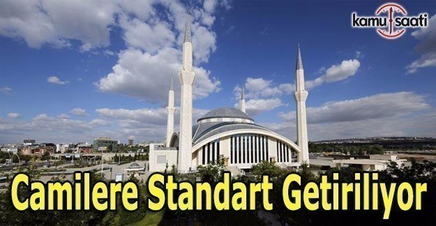 Camilere standart getiriliyor