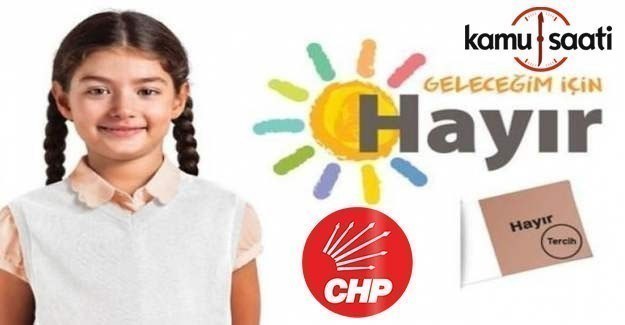 CHP Referandum Logosu belli oldu; "Geleceğim için Hayır"