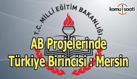 AB Projelerinde Türkiye Birincisi Mersin