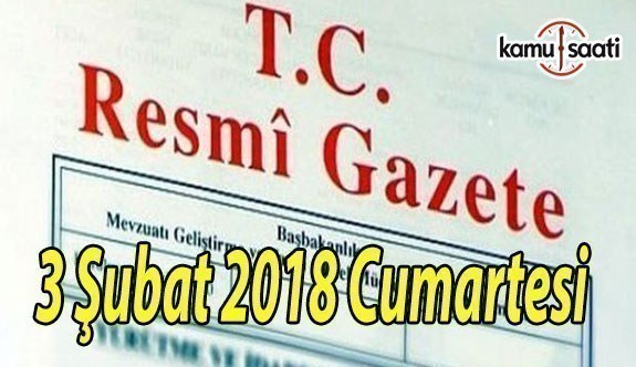 TC Resmi Gazete - 3 Şubat 2018 Cumartesi