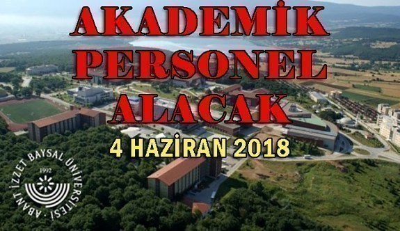 Bolu Abant İzzet Baysal Üniversitesi Sözleşmeli Personel Alacak- 4 Haziran 2018
