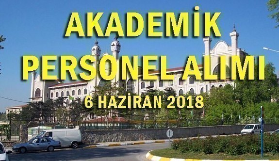 Marmara Üniversitesi akademik personel alım ilanı - 6 Haziran 2018