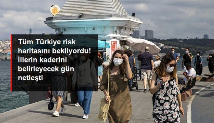 Tüm Türkiye risk haritasını bekliyordu! İllerin kaderi Kabine toplantısının ardından belli olacak