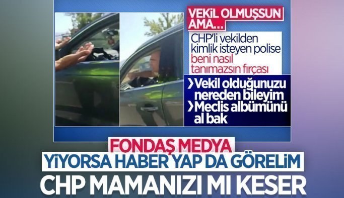 CHP'li Turan Aydoğan'ın polisi azarlamasına muhalif medya sessiz kaldı