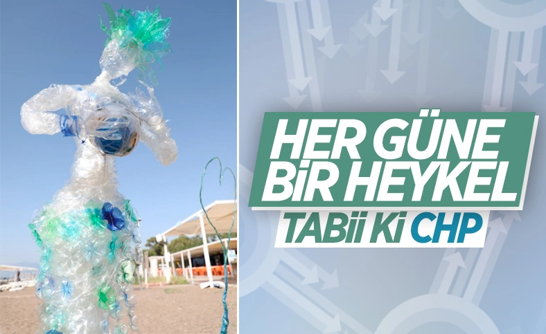 CHP'li Antalya Büyükşehir Belediyesi'nden heykelli kıyı temizliği