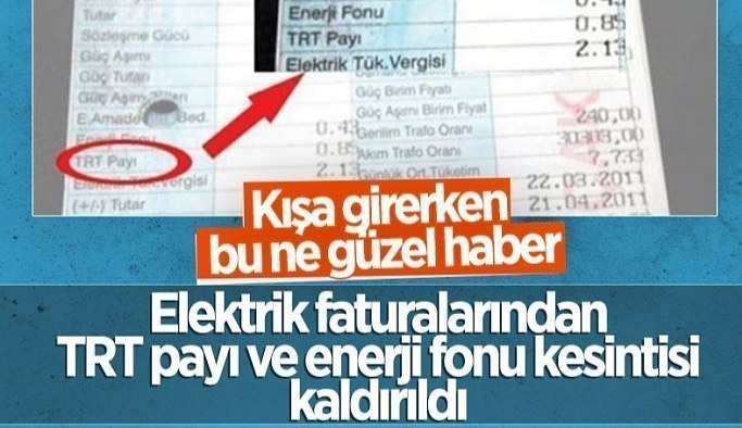 Elektrik faturalarında TRT payı ve enerji fonu kesintileri kaldırılacak