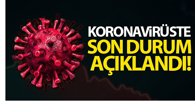 6 Mayıs Cuma Korona virüs vaka sayısı kaç?, covid-19 Korona virüs tablosu