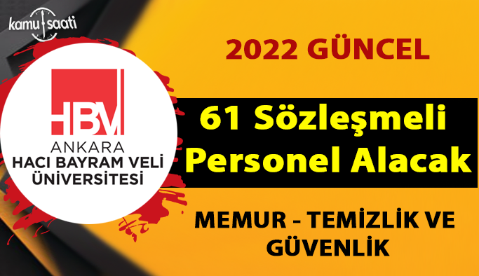 Ankara Hacı Bayram Veli Üniversitesi 61 sözleşmeli personel alacak