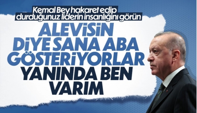 Cumhurbaşkanı Erdoğan'dan Kılıçdaroğlu'na: Aba altından sopa gösteriyorlarsa yanında oluruz