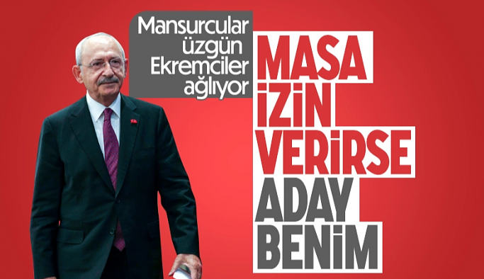 Kemal Kılıçdaroğlu'ndan Cumhurbaşkanı adaylığı mesajı