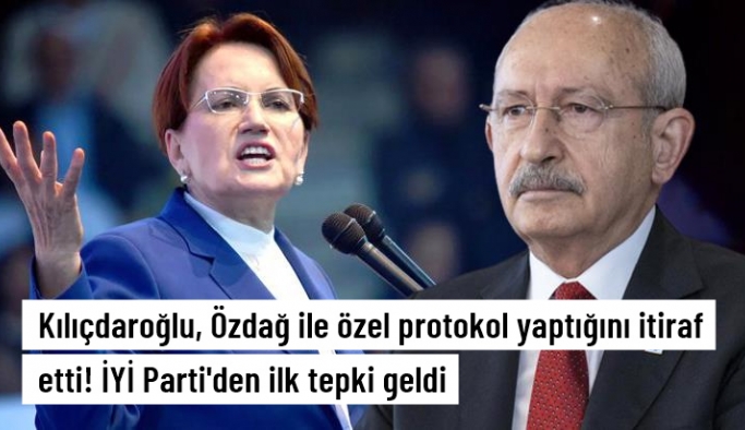 Kılıçdaroğlu'nun Özdağ'ın protokol iddiasını doğrular gibi konuşması, İYİ Partili ismi fena kızdırdı
