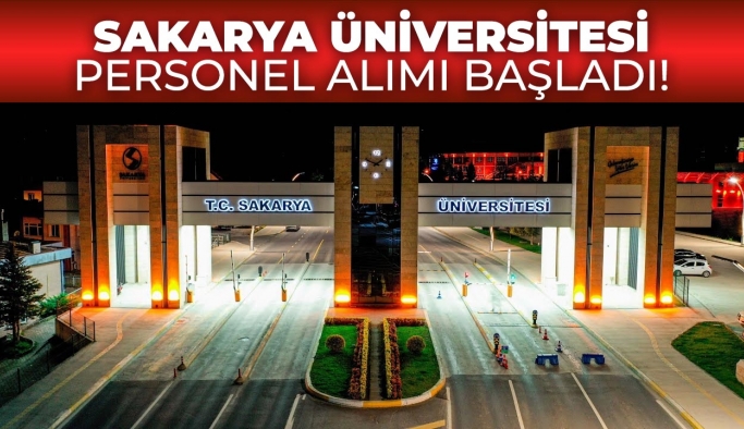 Sakarya Üniversitesi personel alımı