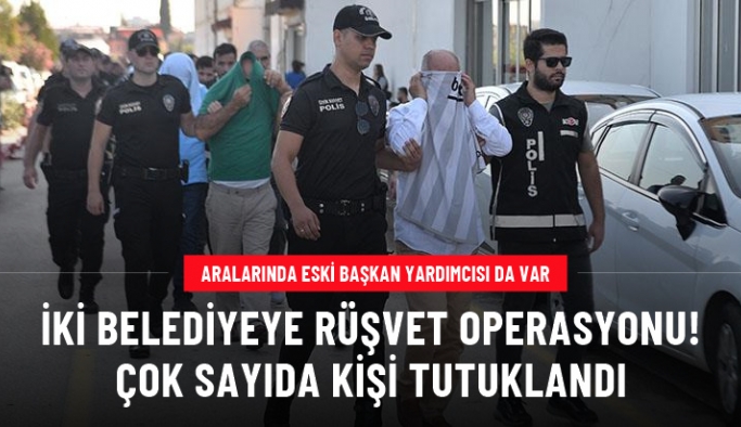 Adana'da Çukurova ve Seyhan Belediyelerine düzenlenen rüşvet operasyona ilişkin 13 kişi tutuklandı