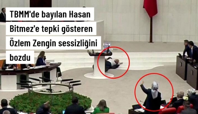 TBMM kürsüsünde bayılan Hasan Bitmez'e tepki gösteren Özlem Zengin sessizliğini bozdu