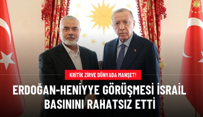 Cumhurbaşkanı Erdoğan'ın Dolmabahçe'de Heniyye ile görüşmesi dünya basınında