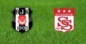 Beşiktaş Sivas'ı yendi ve liderliğini korudu