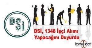 DSİ, 1348 işçi alımı yapacak