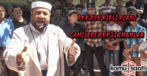 PKK'dan kirli oyun! Bölgedeki camilere PKK'lı imamlar
