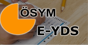 E-YDS sınav giriş yerleri belli oldu