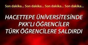 Hacettepe Üniversitesinde PKK mensubu öğrenciler olay çıkardı