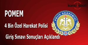 POMEM 4 bin özel harekat polisi sınav sonuçları açıklandı