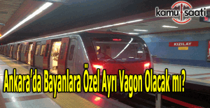 Melih Gökçek açıkladı; Ankara metroda bayanlara özel ayrı vagon olacak mı?