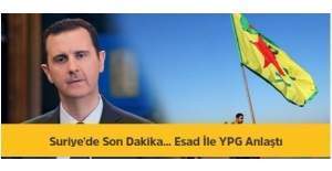Suriye'de Önemli Gelişme-Esad ile YPG anlaşma sağladı