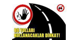 Ankara'da Bu yol 20 Gün Trafiğe Kapatılacak!