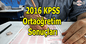 KPSS Ortaöğretim sınav sonuçları açıklandı mı?