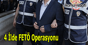 4 ilde FETÖ operasyonu: 33 gözaltı