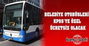 Denizli’de KPSS’ye gireceklere otobüsler ücretsiz