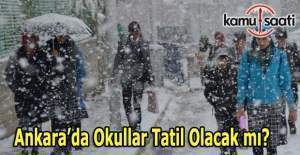 Ankara'da yarın okullar tatil olacak mı? 28 Aralık MEB Valilik kar tatili açıklaması
