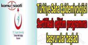 Türkiye Saha Epidemiyolojisi Sertifikalı eğitim programına başvurular başladı