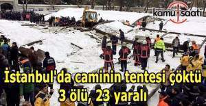 İstanbul'da caminin tentesi çöktü- 3 ölü, 23 yaralı