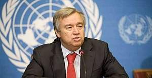 Yeni BM Genel Sekreteri Antonio Guterres'ten Türkiye açıklaması