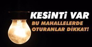 29 Mart Çarşamba İstanbul'un 11 ilçesinde elektrik kesintisi yaşanacak