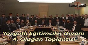 Yozgatlı Eğitimciler Divanı 4. Olağan Toplantısı Ankara'da gerçekleşti