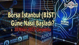 Borsa İstanbul (BİST) - 20 Nisan 2017 Perşembe