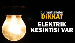5 Mayıs İstanbul'un 14 ilçesinde elektrik kesintisi