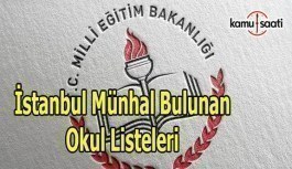 İstanbul Müdür-Müdür Başyardımcısı/yardımcısı münhal bulunan okul listeleri