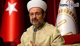 Diyanet İşleri Başkanı Görmez'den Kuran-ı Kerim okuma yarışmasına eleştiri