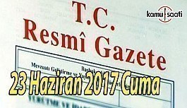 TC Resmi Gazete - 23 Haziran 2017 Cuma