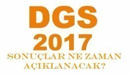 2017 DGS sonuçları ne zaman açıklanacak? ÖSYM 23 Temmuz 2017
