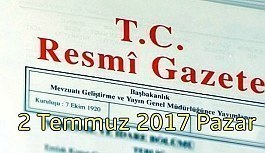 TC Resmi Gazete - 2 Temmuz 2017 Pazar